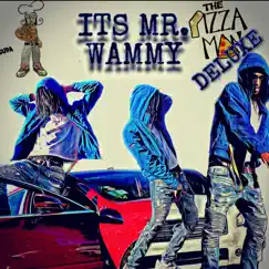 Its Mr. Wammy (The Pizza Man Deluxe) by So Supa album reviews, ratings, credits