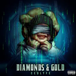 Diamonds & Gold - Single by CedLyfe album reviews, ratings, credits