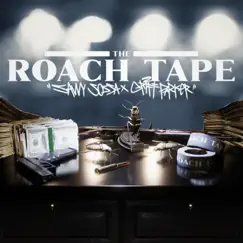 The Roach Tape by Savvy Sossa album reviews, ratings, credits