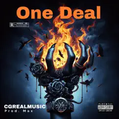 One Deal - Single by CGREALMUSIC album reviews, ratings, credits