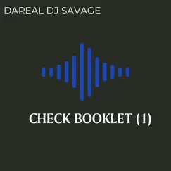 Checkbooklet - Single by Dareal DJ Savage album reviews, ratings, credits