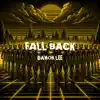 Fall Back - Single album lyrics, reviews, download