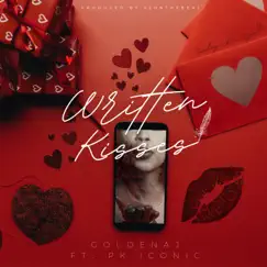 Written Kisses (feat. PKiconic) Song Lyrics