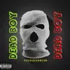 Dead Boy - Single album lyrics, reviews, download