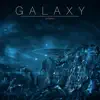 Galaxy - Single album lyrics, reviews, download