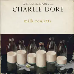Milk Roulette Song Lyrics