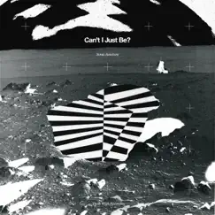Can't I Just Be? - Single by Sonic Juncture album reviews, ratings, credits