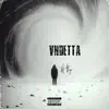 VNDETTA - Single album lyrics, reviews, download