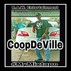 #UKnwThaDeal - Single by CoopDeVille806 album reviews, ratings, credits