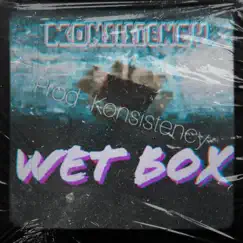 Wet Box - Single by J-Prim3 album reviews, ratings, credits