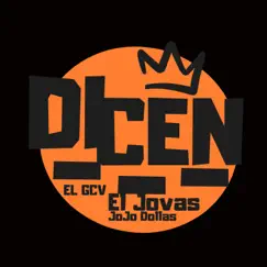DICEN (feat. GCV) Song Lyrics