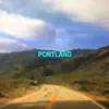 Portland - Single album lyrics, reviews, download