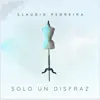 Sólo Un Disfraz - Single album lyrics, reviews, download