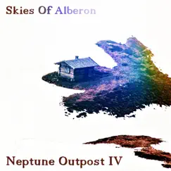 Neptune Outpost IV - EP by Skies Of Alberon album reviews, ratings, credits