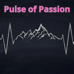 Pulse of Passion - Single by Sidney Tremblay album reviews, ratings, credits