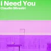 I Need You - Single album lyrics, reviews, download