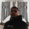 Real Is Rare - Single album lyrics, reviews, download