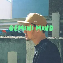 Gemini Mind - Single by Finn Green album reviews, ratings, credits