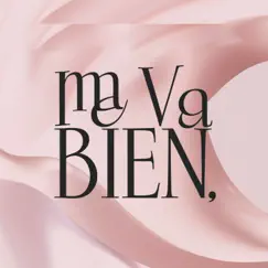 Me Va Bien - Single by Lil Waves album reviews, ratings, credits