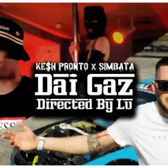 DAI GAZ (feat. Simbata) Song Lyrics