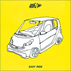 Easy Ride - Single by Wrong Chat album reviews, ratings, credits