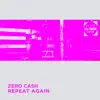 Repeat Again - Single album lyrics, reviews, download