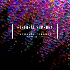 Ethereal Euphony: A Journey Through Serenity by Lorena Pasetti & True Electric album reviews, ratings, credits