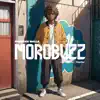 Morobuzz - Masika - Single album lyrics, reviews, download