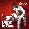 Dans Le Bon - Single album lyrics, reviews, download