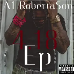 4:18 - EP by A1Robertason album reviews, ratings, credits