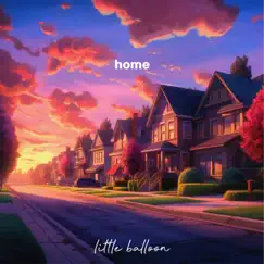 Home - Single by Little Balloon & story book album reviews, ratings, credits
