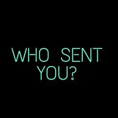 Who Sent You? - Single by Karabo Otaku album reviews, ratings, credits