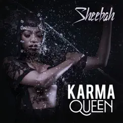 Karma Queen by Sheebah album reviews, ratings, credits