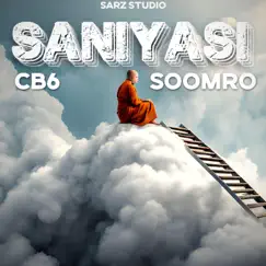 Saniyasi (feat. CB6 & Ali Akbar Soomro) Song Lyrics