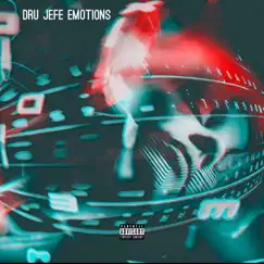 Emotions - Single by DruJefe album reviews, ratings, credits