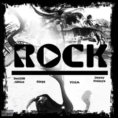 Rock (feat. Yorm, Dessy Fridays & Sirge) - Single by Deerill Alldae album reviews, ratings, credits