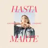 Hasta Marte - Single album lyrics, reviews, download