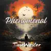 Phenomenal - Single album lyrics, reviews, download
