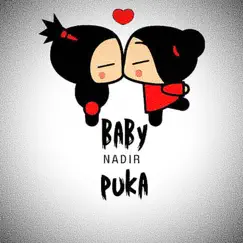 Baby Puka - Single by Nadir album reviews, ratings, credits