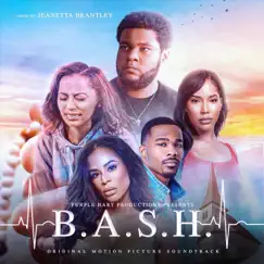 B.A.S.H. (Original Motion Picture Soundtrack) by Various Artists album reviews, ratings, credits