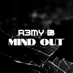 Mind Out - Single by R3MY DB album reviews, ratings, credits