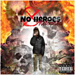 No Heroes Reloaded - EP by LitDooskip album reviews, ratings, credits