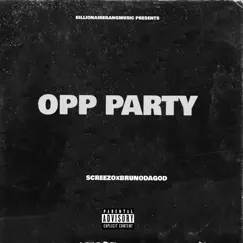 Opp Party (feat. Brunodagod) Song Lyrics