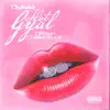 HOT GYAL (feat. Tiffany Chantelle) - Single album lyrics, reviews, download