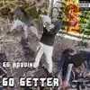 Go Getter - Single album lyrics, reviews, download