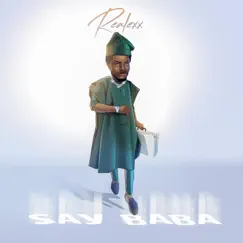 Say Baba - Single by Realexx album reviews, ratings, credits