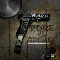 More Grease Im Great - Single by Top Grease album reviews, ratings, credits