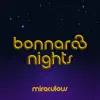 Bonnaroo Nights - Single album lyrics, reviews, download