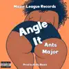 Angle It (feat. KellyBeatz) - Single album lyrics, reviews, download