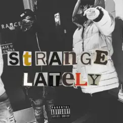 Strange Lately (feat. Red Paint Zplazh) - Single by Donttalkj album reviews, ratings, credits